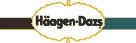Haagen-Dazs